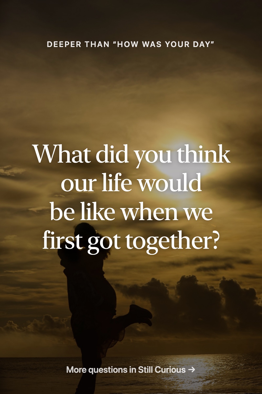 Deep Questions to Ask Your Partner